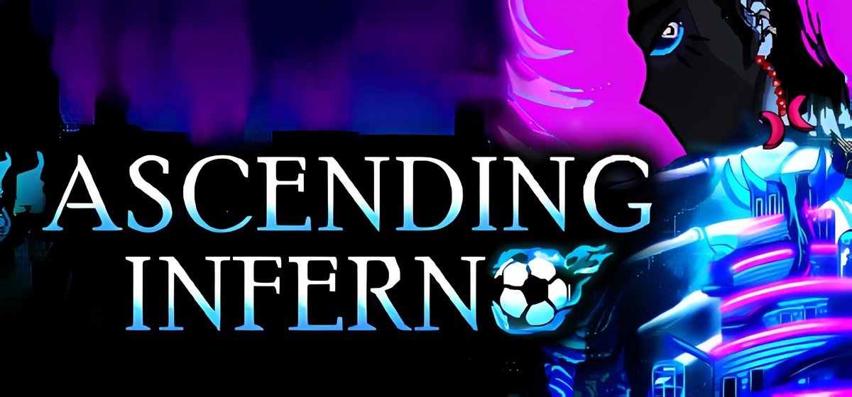 Ascending Inferno Build 16283237 - торрент